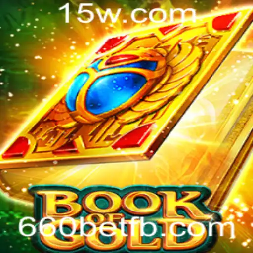 Explorando o Fascinante Mundo de BookofGold com a Plataforma 660bet