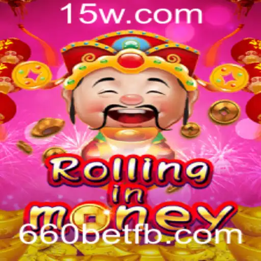Descubra o Emocionante Mundo de RollingInMoney e a Estratégia 660bet